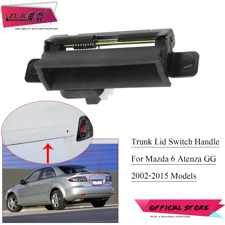 ZUK для MAZDA 6 2006 2007 2008 2009 2010 2011 2012 2013 2014 2015 задние ворота внешняя ручка багажника