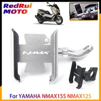 for yamaha nmax155 nmax125 nmax 155 125 universal motorcycle accessories handlebar mobile phone holder gps stand bracket