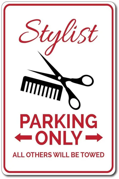 

Stylist Parking Sign Stylist Sign Hair Stylist Gift for Stylist Decor Beautician Sign Hairstylist Sign Tin Signs