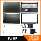 Новинка для ноутбука HP 15-BS 15T-BS 15-BW 15Z-BW 250 G6 255 G6, задняя крышкаПередняя панельпетли для ЖК-экрана, верхний чехол 924899-001, черный