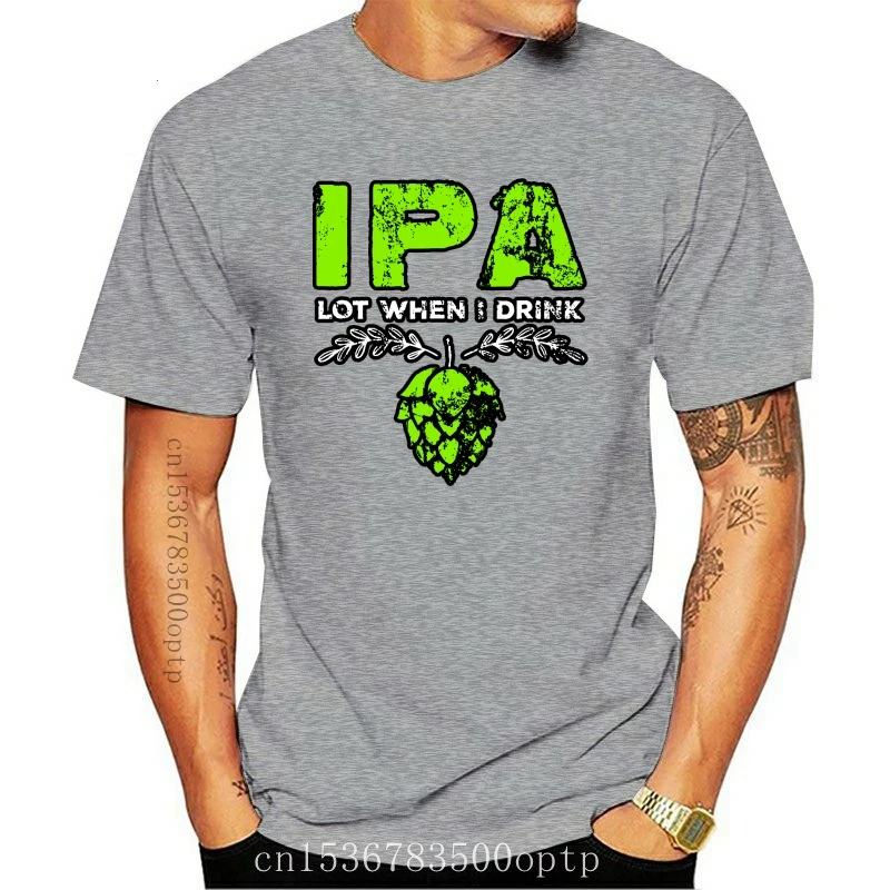 

Новинка, футболка Ipa Lot When I Drink забавное пиво, состаренная футболка, трендовая модель 2021 года, Стильная хлопковая крутая весенне-осенняя моде...