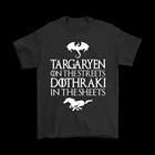 Рубашки Targaryen на улицах дотраки в простынях