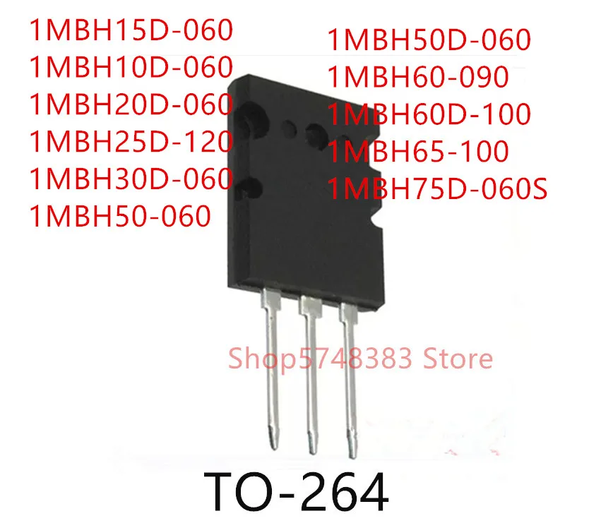 10 шт 1MBH15D-060 1MBH10D-060 1MBH20D-060 1MBH25D-120 1MBH30D-060 1MBH50-060 1MBH50D-060 1MBH60-090 1MBH60D-100 1MBH75D-060S