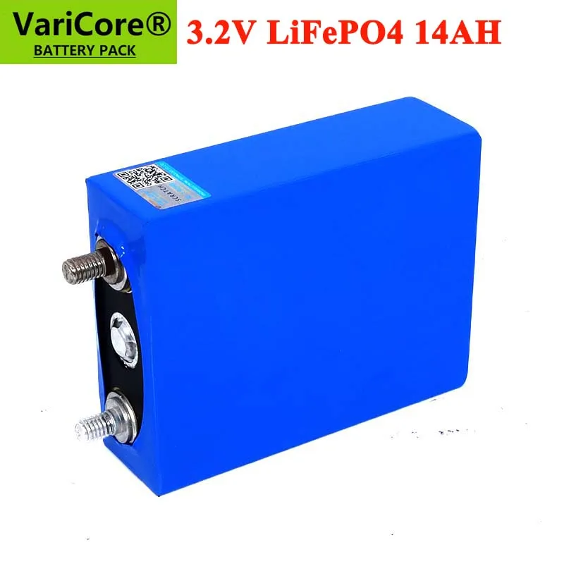 

VariCore 3.2V 14Ah battery pack LiFePO4 phosphate 14000mAh for 4S 12V 24V Motorcycle Car motor batteries modification Nickel