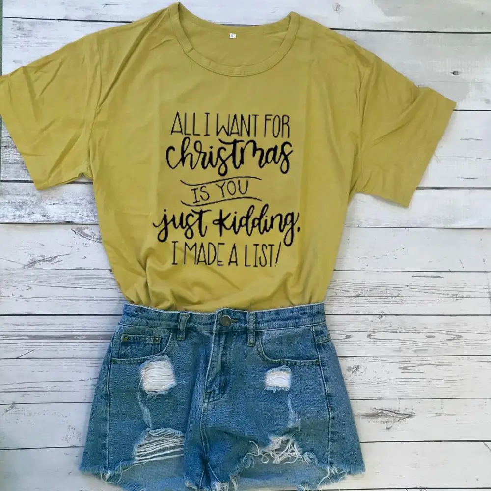 Mustard-black text Все, что я хочу для рождества, футболка, шучу, смешной слоган, список, женская мода, унисекс, креативный подарок, рубашка, красный хлопок, цитата, футболка, топ - Цвет: Mustard-black text