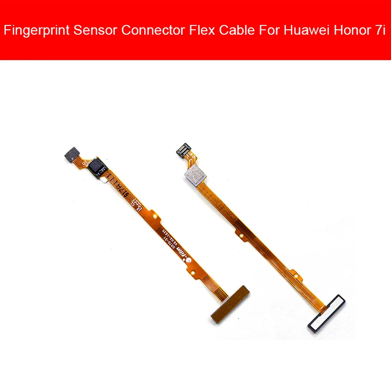 For Honor 7i Отпечатков пальцев Сенсор шлейф для Huawei Enjoy 7 7i 8 7X 8C 8X9 9i 10 V20 V10 P20 P30 3e плюс играть Nova Lite Сенсор разъем - Цвет: For Honor 7i
