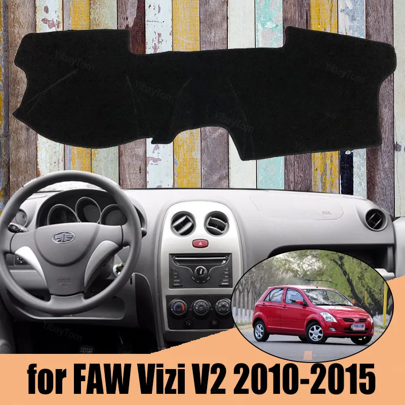 Для FAW Vizi V2 2010 2015 Противоскользящий коврик панельная крышка приборной