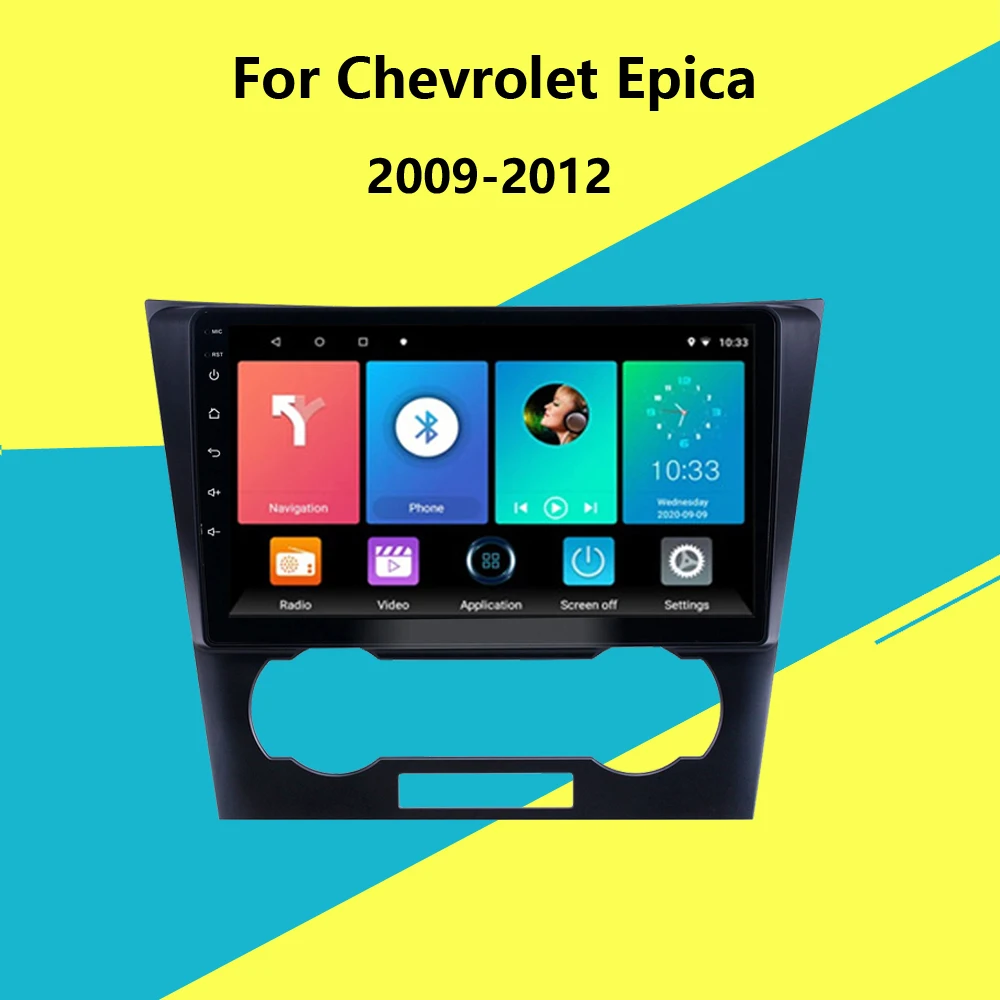 

For Chevrolet Epica 2009-2012 2 Din Car Radio Android 8.1 9" Touch Screen GPS Head Unit Stereo with Frame WIFI BT FM Strereo