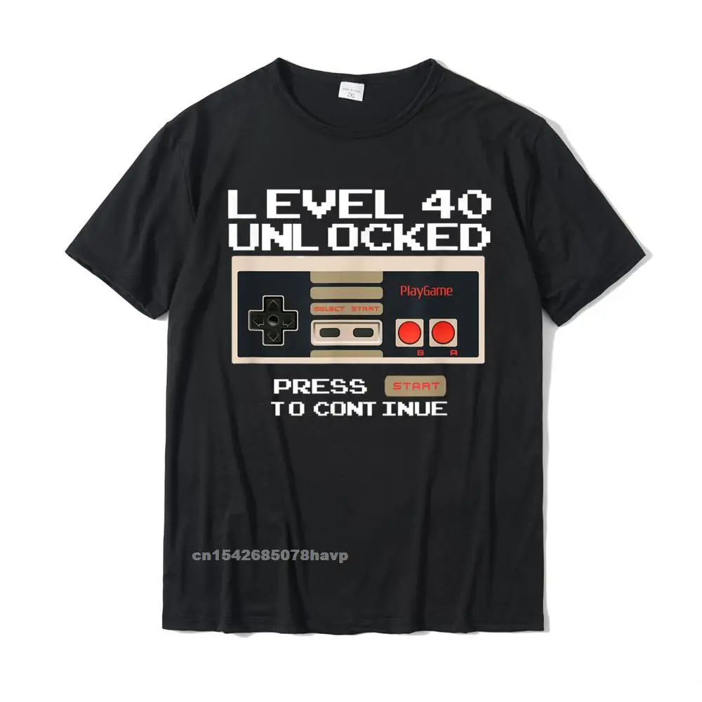 

Funny 40th Birthday Level 40 Unlocked Video Gamer T-Shirt Fashionable Male Top T-Shirts Cotton Tops T Shirt Classic