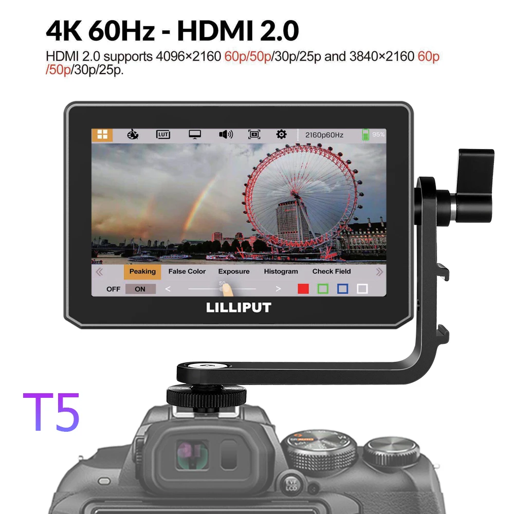 Новый HDMI-монитор LILLIPUT T5 4K 60 Гц вход 5 дюймов для камеры DSLR полевой монитор 3D LUT HDR