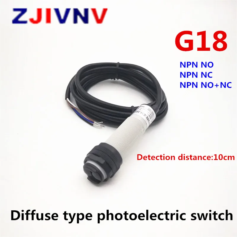 

M18 NPN NO/NC/NO NC Optoelectronic Switch Diffuse Photoelectric Sensor 3/4 Wires Distance 10cm for Detection of Thick Carton