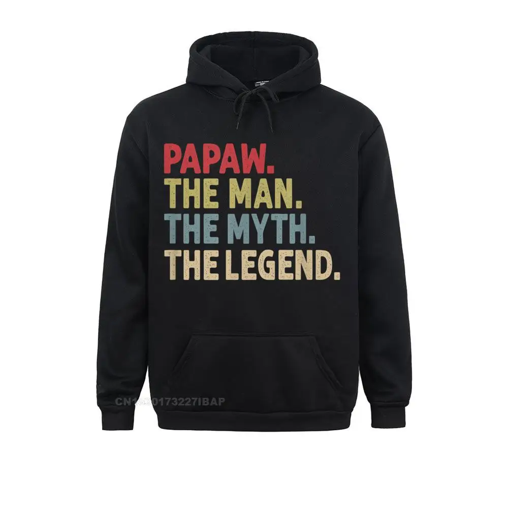 

Papaw The Man The Myth The Legend Funny Gift For Grandpa Hoodies Family Printed On Long Sleeve Men's Sweatshirts Party Clothes