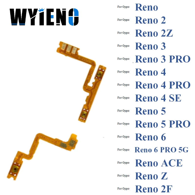 

For Oppo Reno 2 2Z 3 3PRO 4 4PRO 4SE 5 5PRO 6 6PRO 5G ACE Z 2F Pro SE Power On Off + Volume Up Down Buttons Flex Cable Ribbon