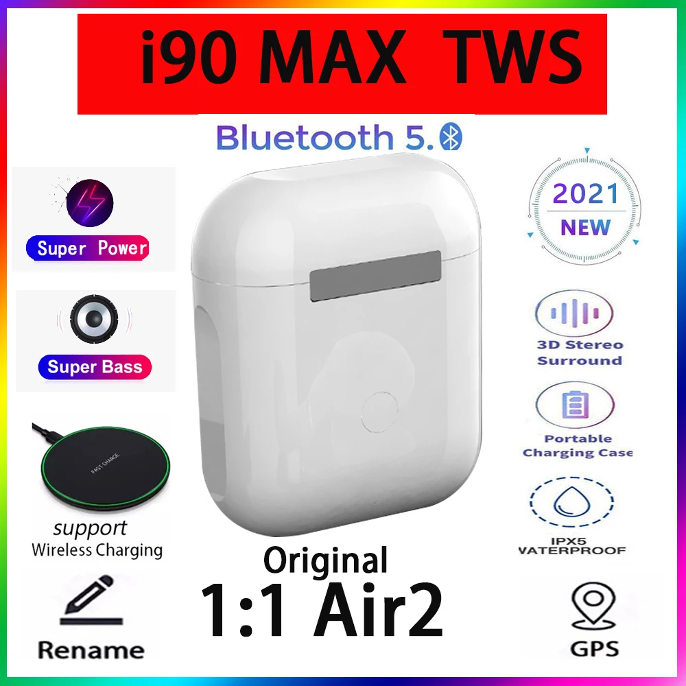 

Original i90 MAX Tws 1:1 GPS Rename Wireless Bluetooth Headsets PK i7 i11 i14 i15 i16 i18 i30 i10 i20 i1000 PLUS PRO i2000 i9000