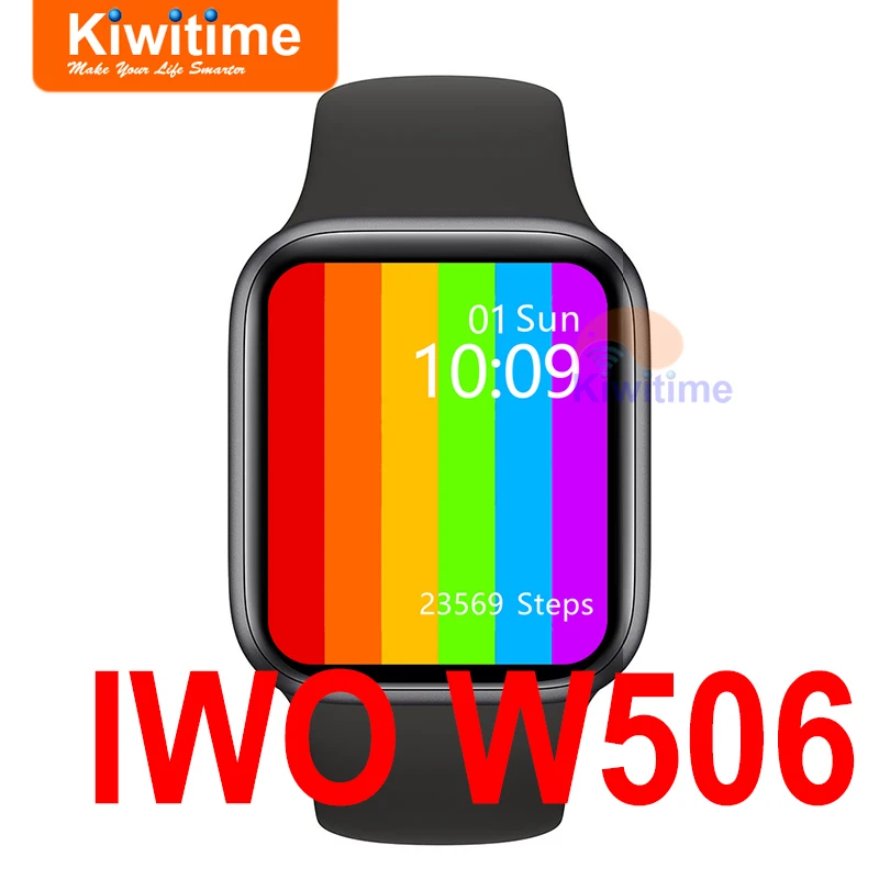 KIWITIME W506 Smart Watch Series 6 44mm 40mm Heart Rate Monitor IWO 15 Lite Smartwatch for Men Women Android 12 13 W26 W46 Phone |