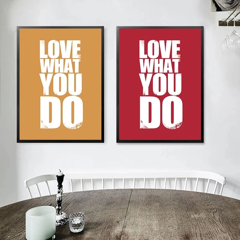 Постеры и принты на стену Love What You Do вдохновляющая офисная Картина холсте