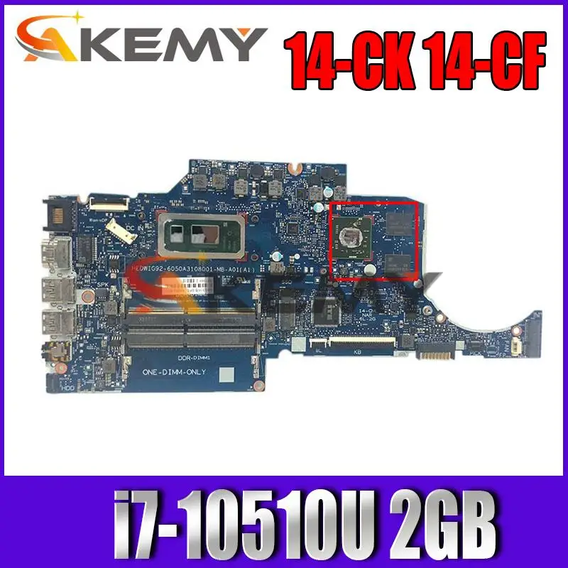 

Материнская плата для ноутбука HP 14-CK 14-CF 14-CR 14S-CF 14S-CR 240 G7 6050A3108001