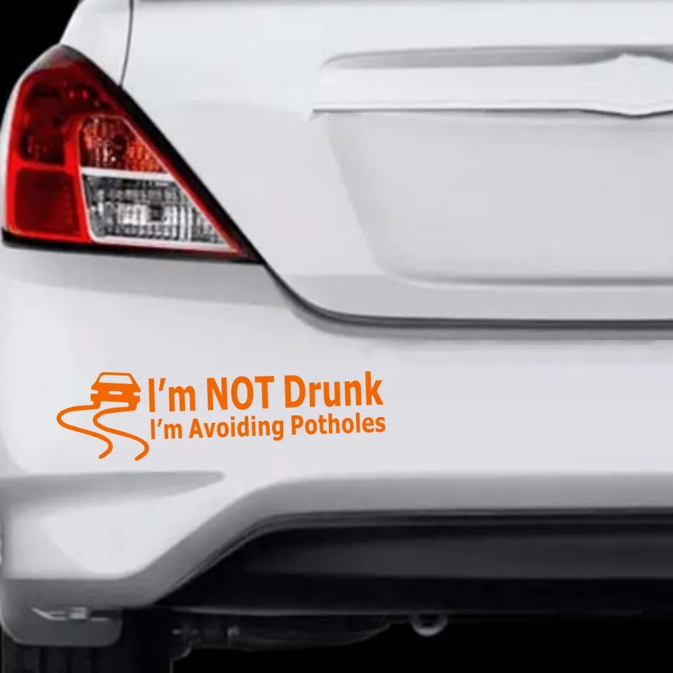 I'M Not Drunk Avoiding Potholes Car Styling Large Stickers and Decals Decoration Door Window | Автомобили и мотоциклы