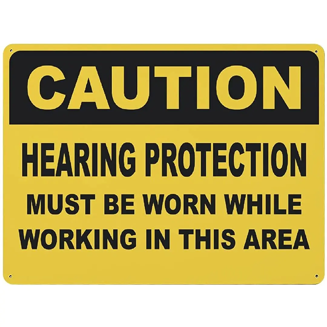 

Metal Sign Caution Hearing Protection Must Be Worn While Working in This Area Aluminum Outdoor and Road Wall Decoration