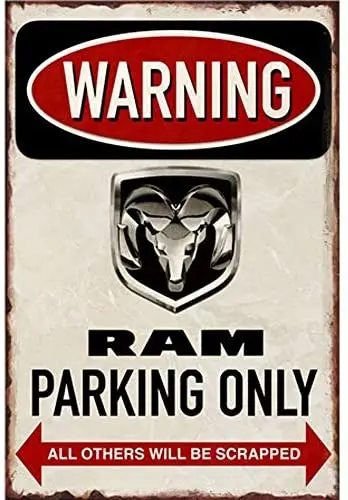 

Boloi Warning Ram Parking Only Metal Plaque Tin Wall Sign Retro Iron Painting Warning Wall Poster for Cafe Pub Bar Gaming Room