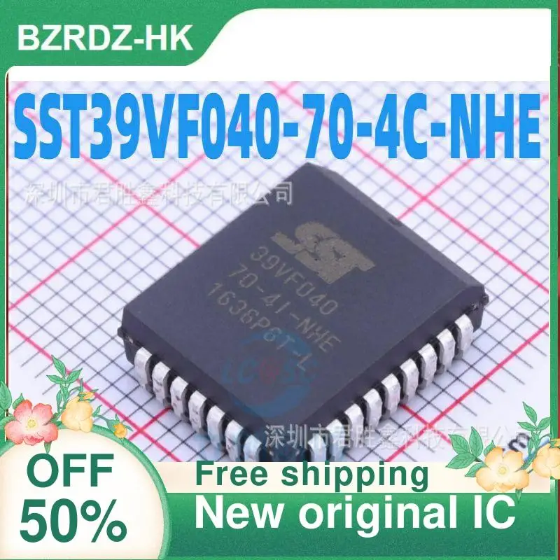 

2-10PCS/lot SST39VF040 SST39VF040-70-4C-NHE PLCC32 New original IC