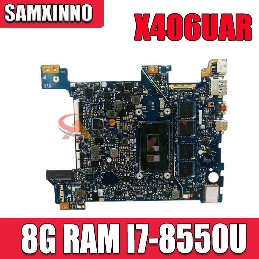 

Akemy X406UAR Motherboard For ASUS VIVOBOOK X406U S406U S406 V406U X406UA X406U Laptop motherboard Mainboard W/ 8G RAM I7-8550U