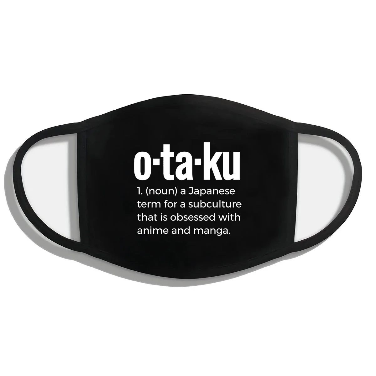 Otaku Japanese Subculture Obsessed with Anime ga Hip Hop Style mask 100% cotton | Mask