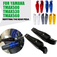 motorcycle accessories rear passenger foot pegs pedals footrests for yamaha tmax530 500 560 t max 530 dx sx se xp500