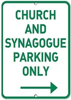 safety signfor church synagogue parking only with right arrow church sign road sign business sign metal aluminum sign diy signs