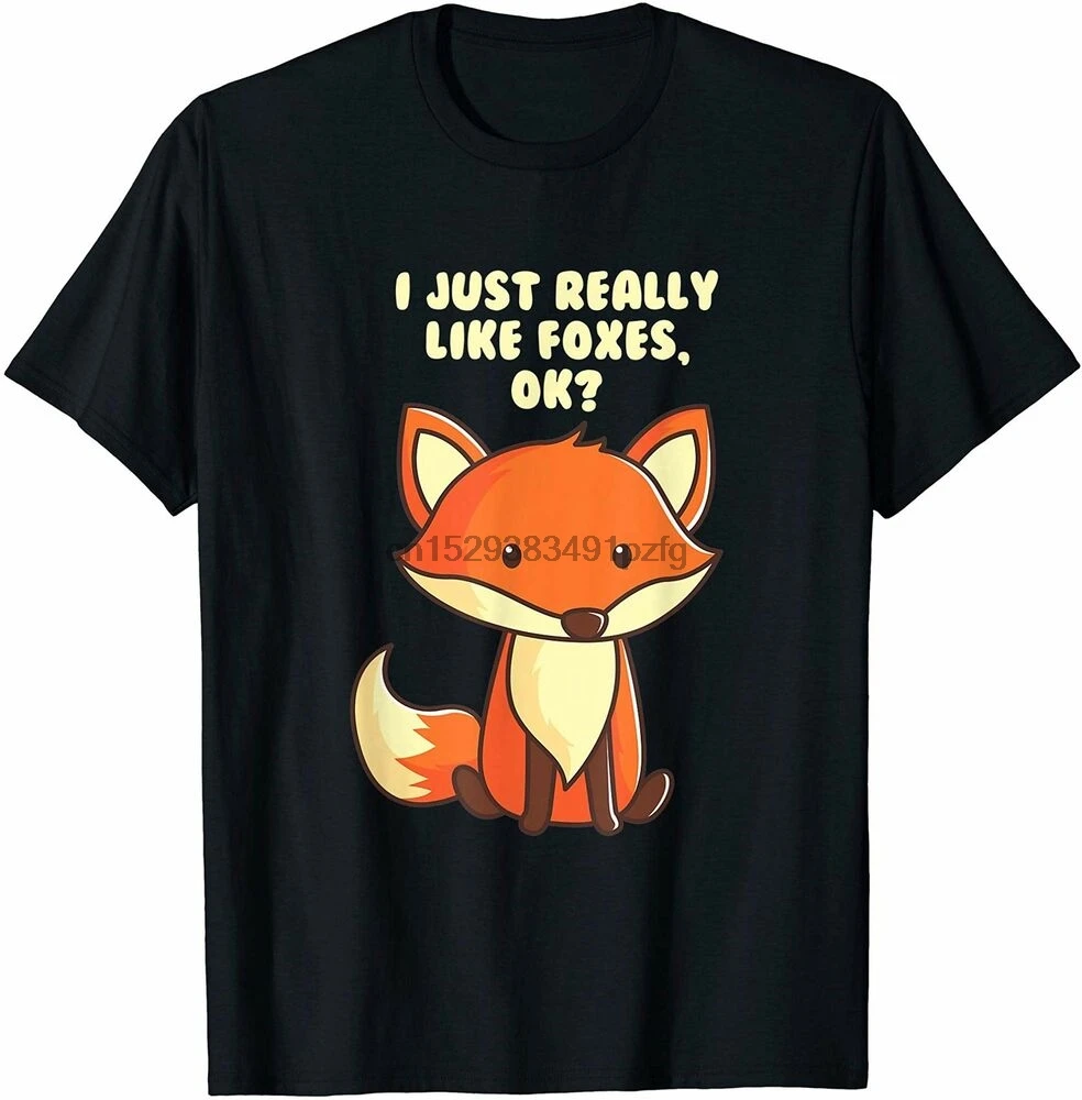 

Funny Fox T-Shirt I Just Really Like Foxes Ok Tee Funny Vintage Gift For Men
