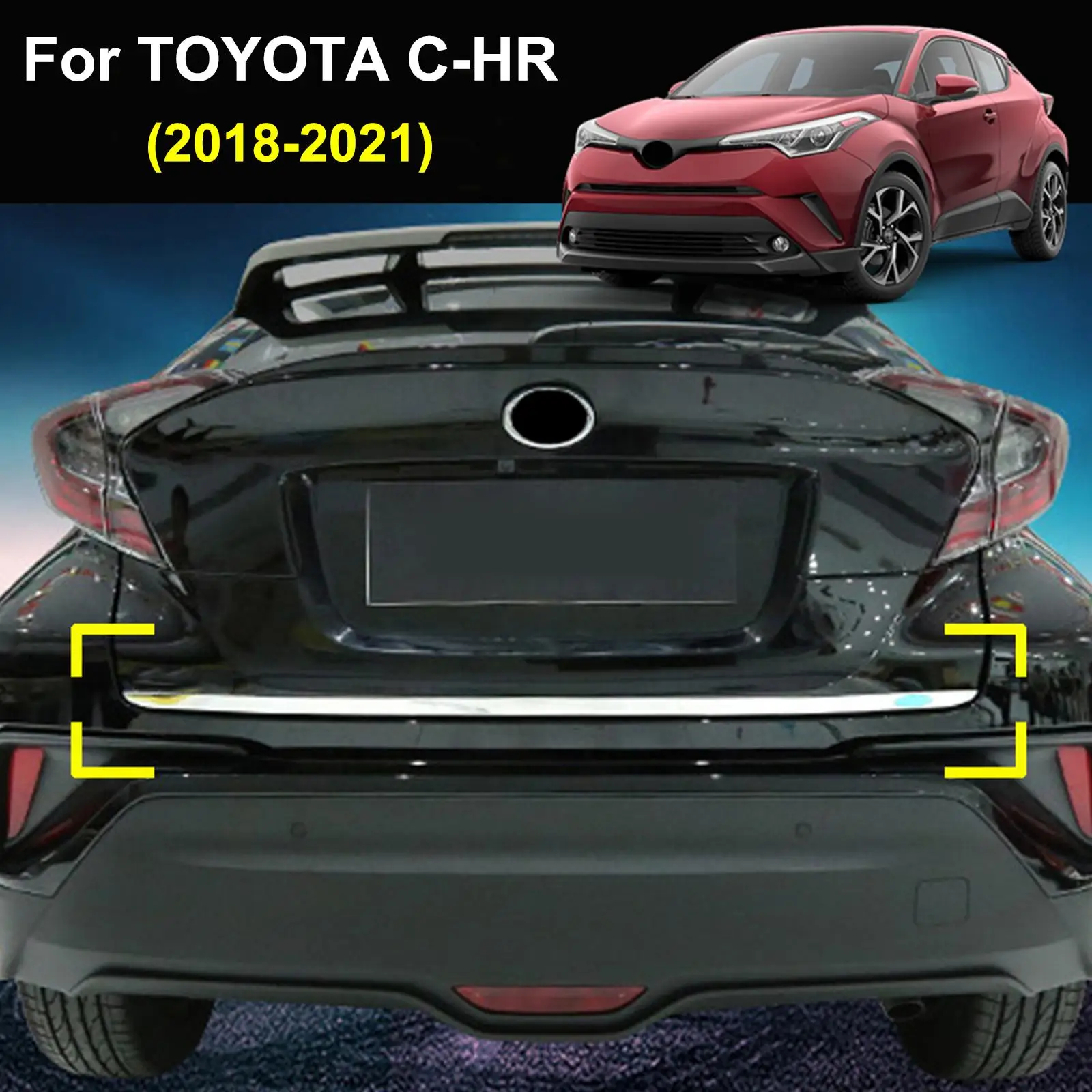 

Задняя Крышка багажника из нержавеющей стали для Toyota C-HR 2018 - 2021