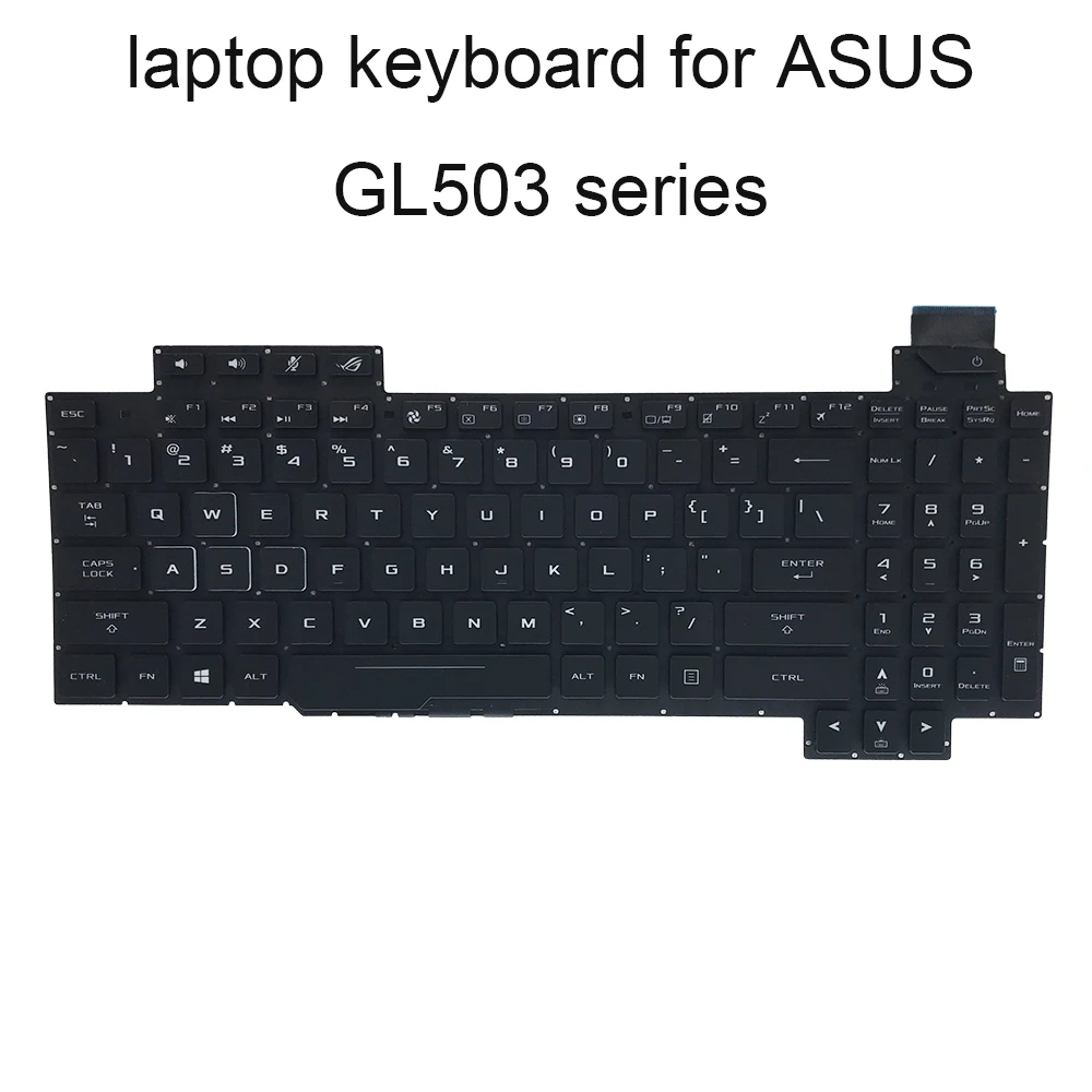 Клавиатура с подсветкой GL503 сменные клавиатуры для ASUS ROG Strix VD VS VM GE GL703 английская