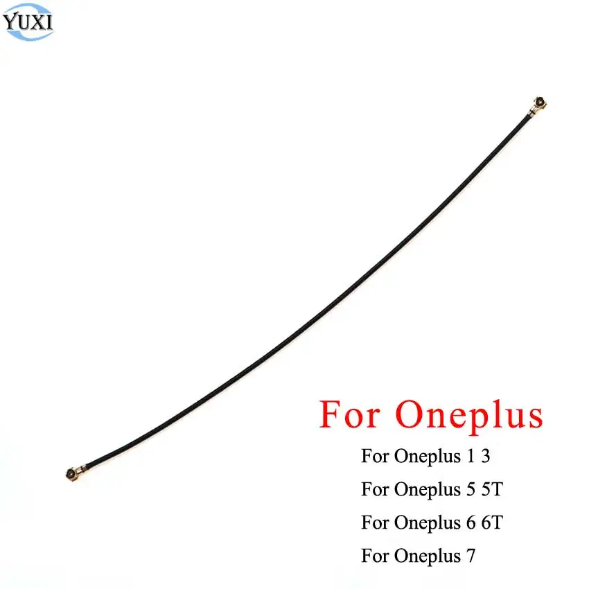 

YuXi New WIFI Antenna Signal Flex Cable Replacement Spare Repair Parts For Oneplus 7 6 6T 5 5T 3 1