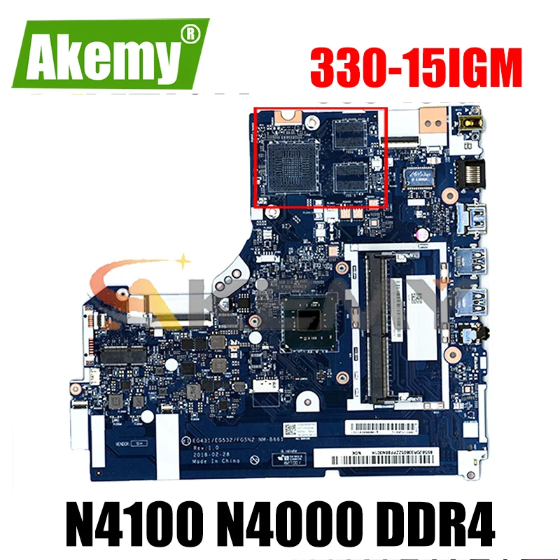 Akemy EG431 GE532 FG5N2 NM-B661    Lenovo 330-15IGM     N4100 N4000 DDR4