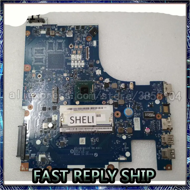 

SHELI для Lenovo G40-30 материнская плата с N2830 CPU ACLU9 ACLU0 NM-A311