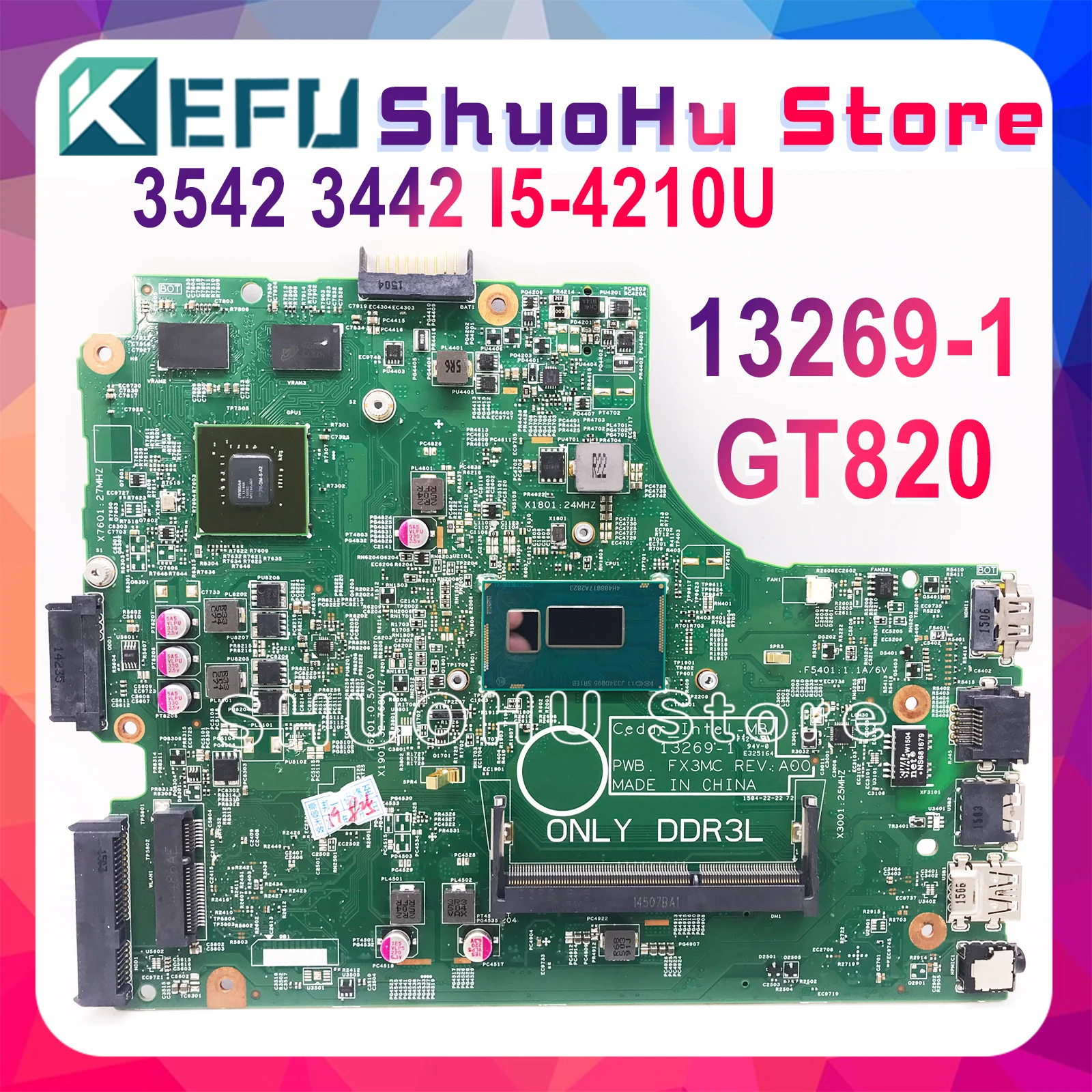 Материнская плата KEFU 13269 1 для DELL inspiron 3542 3543 3443 3442 PWB FX3MC REV A00 материнская I5 4210U GT820M