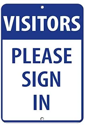 

Crysss Visitors Please Sign in Security Sign 12 X 8 Inches Metal Sign