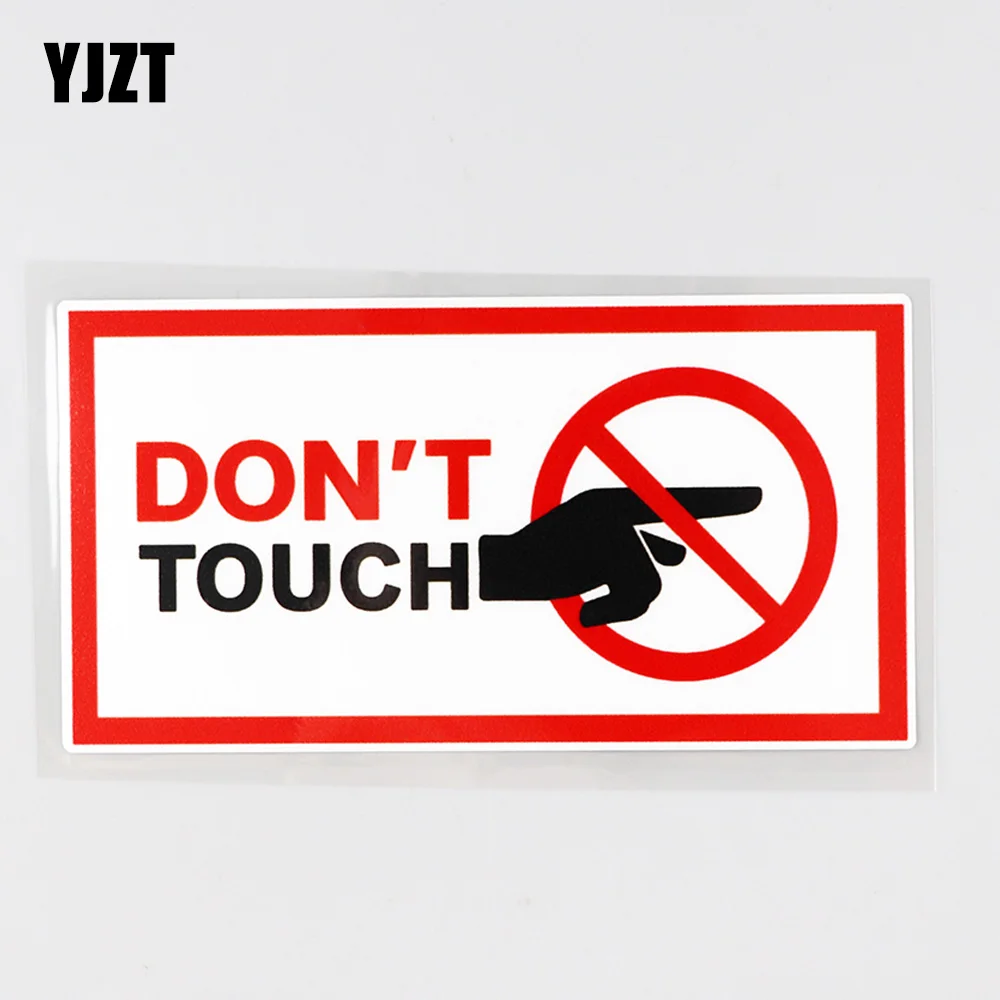 

YJZT 15.6CM×6.7CM Car Sticker Warning Do Not Touch Decal PVC12C-0692