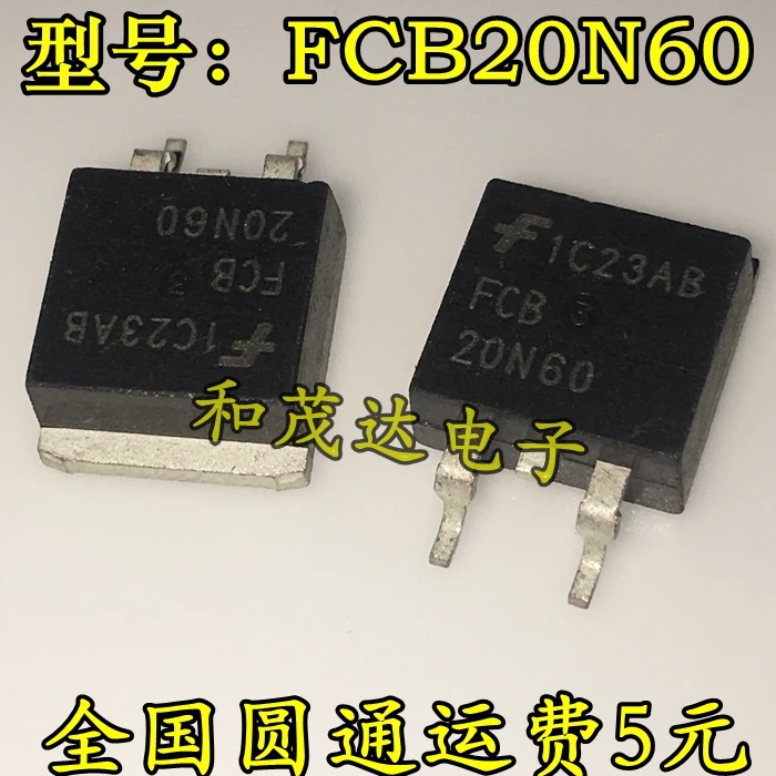 Новый и оригинальный FCB20N60 TO-263 600V NFRFET | Обустройство дома