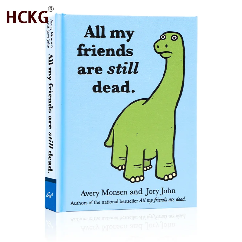 My friends are for. All my friends are dead эйвери монсен книга. still dead thanks for checking. all my friends are addicted. you and all your friends are dead.