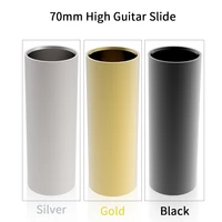 70mm high guitar slider smooth edge stainless steel silver golden black optional guitar parts accessories