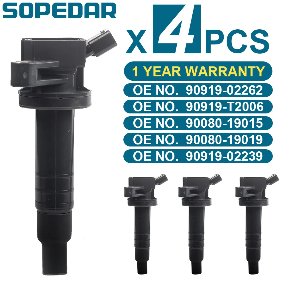 

SOPEDAR 4PCS Coil Ignition 90080 19019 90919 02239 for SIRION COROLLA AVENSIS CELICA RUNX 90080-19015 90919-02262 90919-02239