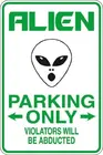 Металлический знак Новинка алюминиевый S004 для парковки инопланетянина StickerPirate, только 8x12 дюймов