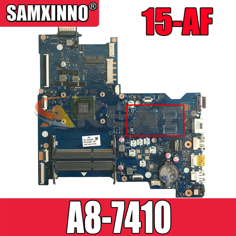 

818075-501 814612-501 для ноутбука HP Pavilion 15-AF AM7410 ноутбук материнская плата LA-C781P DDR3 материнская плата