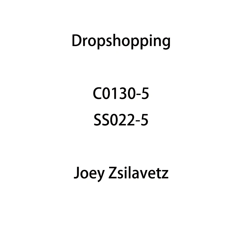 

dropshopping Joey Zsilavetz 5cm