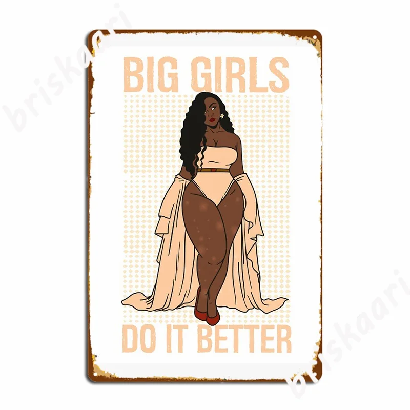 

Большие девочки делают это лучше, металлический плакат, Постер клуба, дома, бара, пещера, пластины, настроить жестяной знак плакат