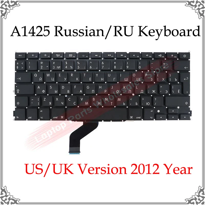 

US UK Layout A1425 Russian Keyboard Replacement 2012 Year For Macbook Pro Retina 13.3‘’ RU A1425 Laptop Keyboards