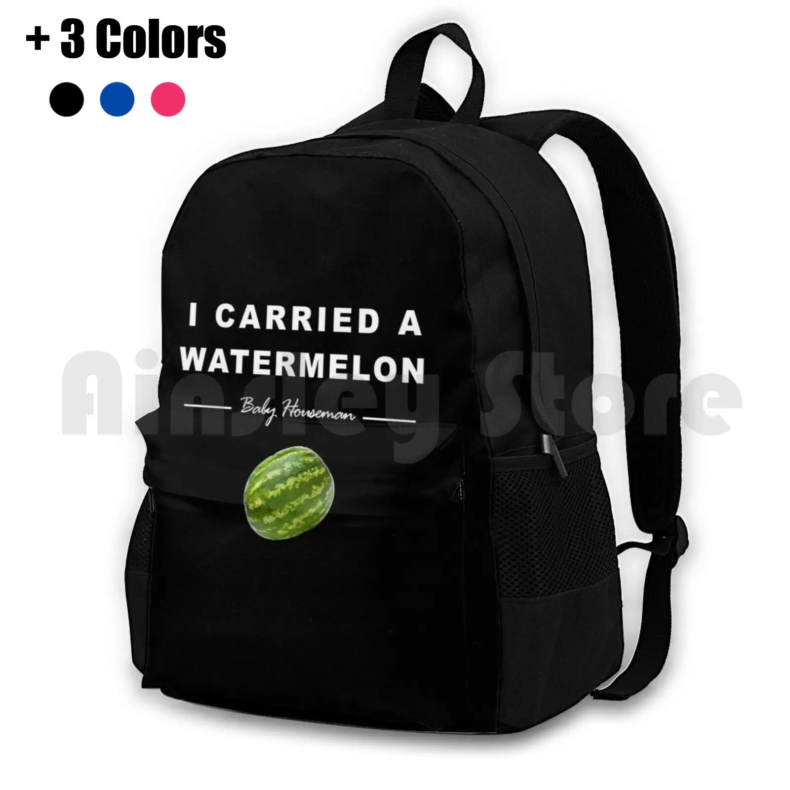 

I Carried A Watermelon Outdoor Hiking Backpack Riding Climbing Sports Bag Dirty Dancing Baby Movie Movie Quote Film Quote 80S