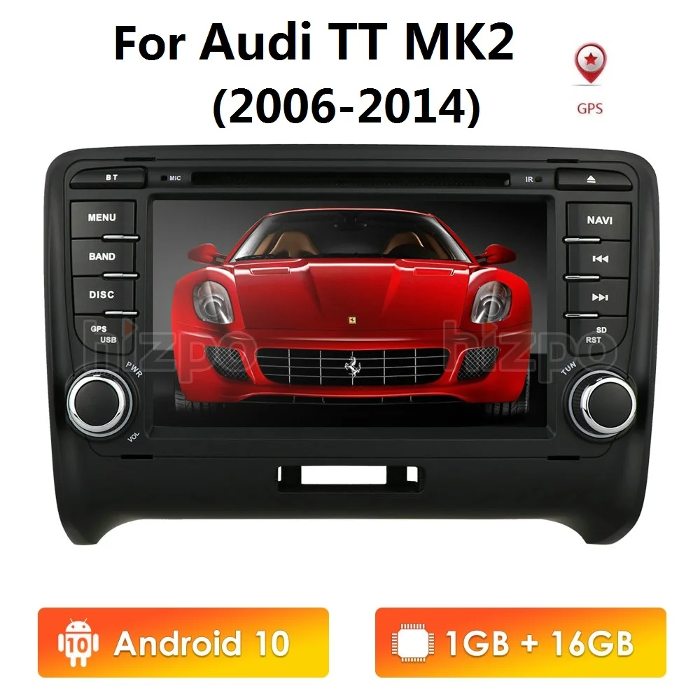 Car Multimedia Player 2 Din Android 10 For AUDI TT MK2 8J 2016 2007 2008 2009 2010 2011 2012014 GPS Navigation System Radio DVD |