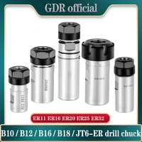 drill chuck er chuck b10 b12 b16 b18 jt6 er11 er16 er20 er25 er32 ter front and rear telescopic drill chuck tool holder motor